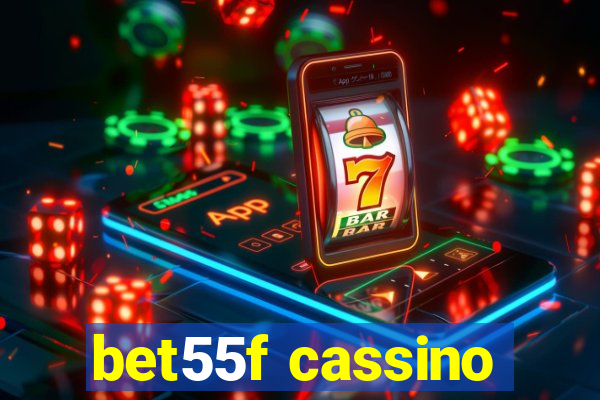 bet55f cassino